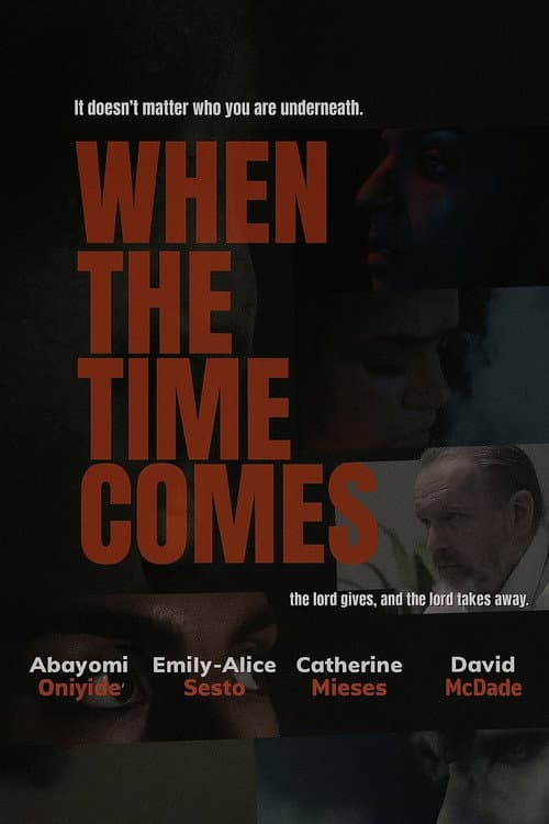 Poster for When The Time Comes