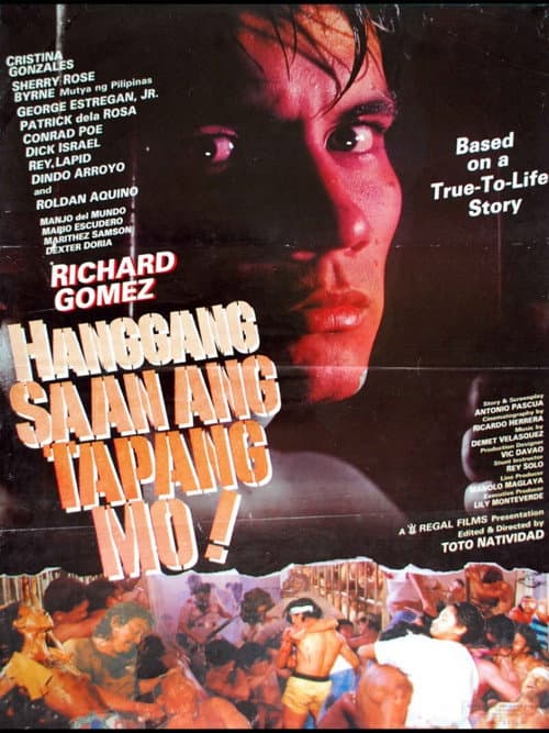 Poster for Hanggang Saan Ang Tapang Mo