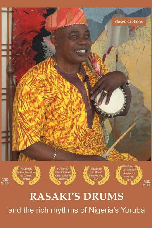 Poster for Rasaki's Drums and the Rich Rhythms of Nigeria's Yorubá