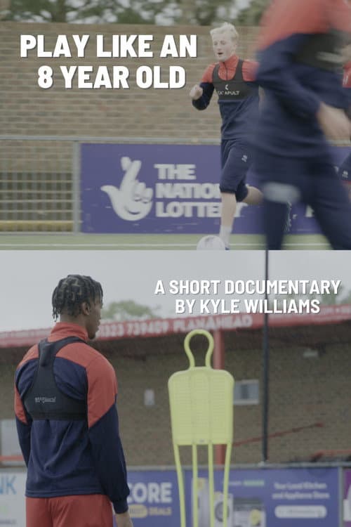 Poster for Play Like an 8 Year Old