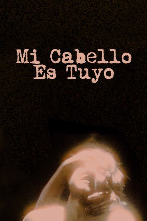 Poster for My Hair Is Yours