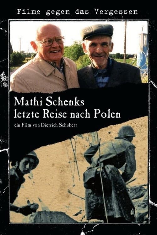 Poster for Mathi Schenk's Last Journey to Poland