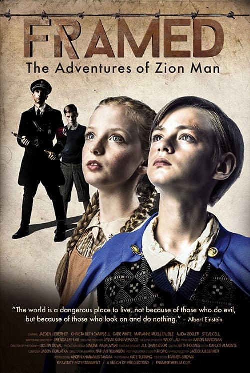 Постер до фільму «Framed: The Adventures of Zion Man»