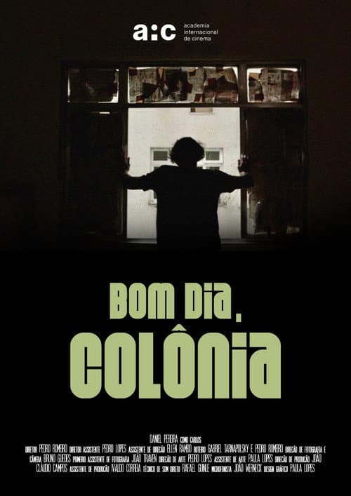 Постер до фільму «Bom dia, Colônia»