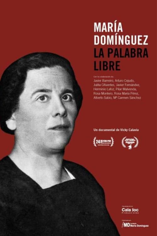 Poster for María Domínguez. La palabra libre