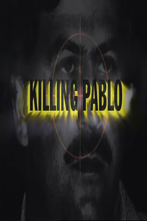 Poster for Killing Pablo