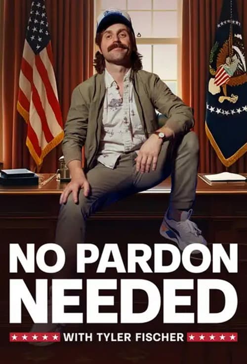 Poster for No Pardon Needed with Tyler Fischer