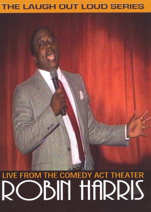 Poster for Robin Harris: Live from the Comedy Act Theater