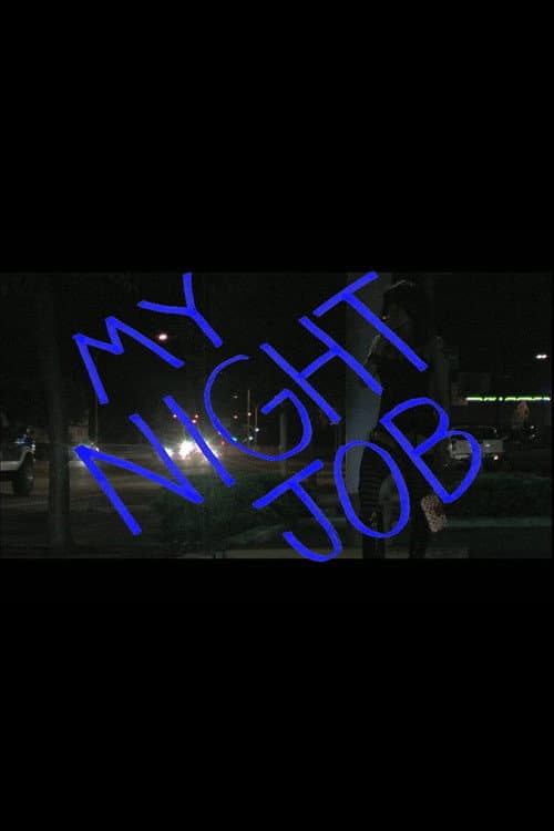 Poster for My Night Job