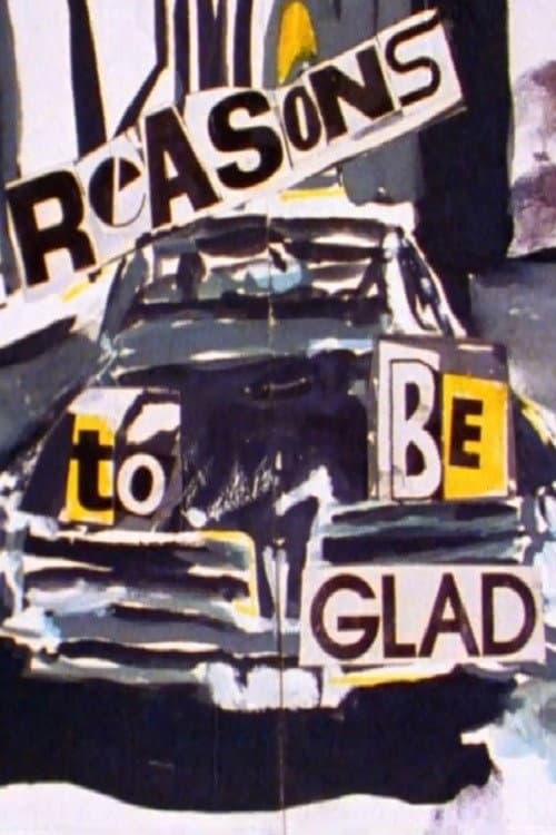 Poster for Reasons to Be Glad