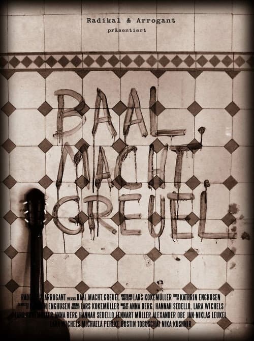 Poster for Baal. Macht. Greuel.