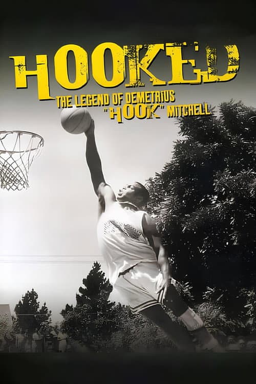 Poster for Hooked: The Legend of Demetrius Hook Mitchell