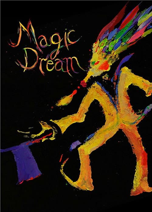 Постер до фільму «Magic Dream»