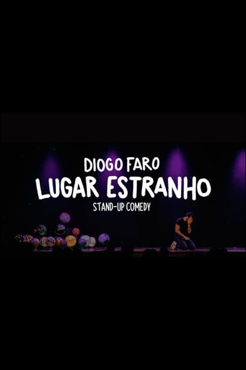 Постер до фільму «Diogo Faro - Strange Place»