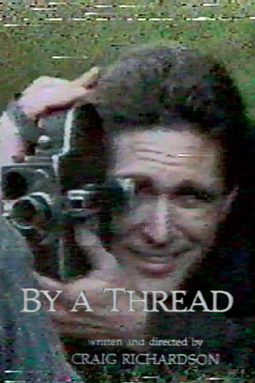 Poster for By a Thread