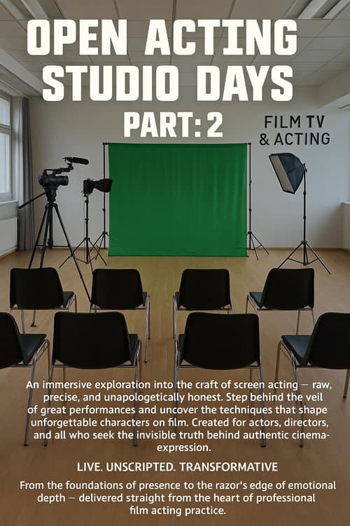 Poster for Open Acting Studio Days Part: 2