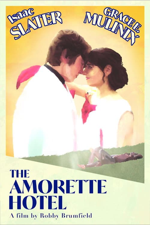 Poster for The Amorette Hotel