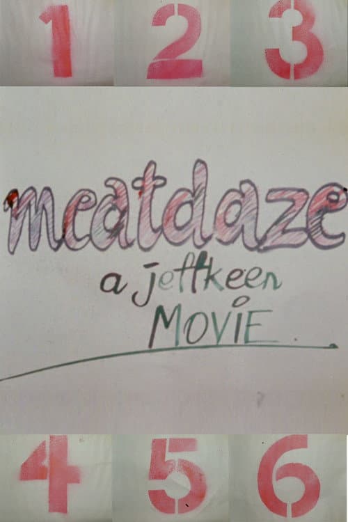 Poster for Meatdaze