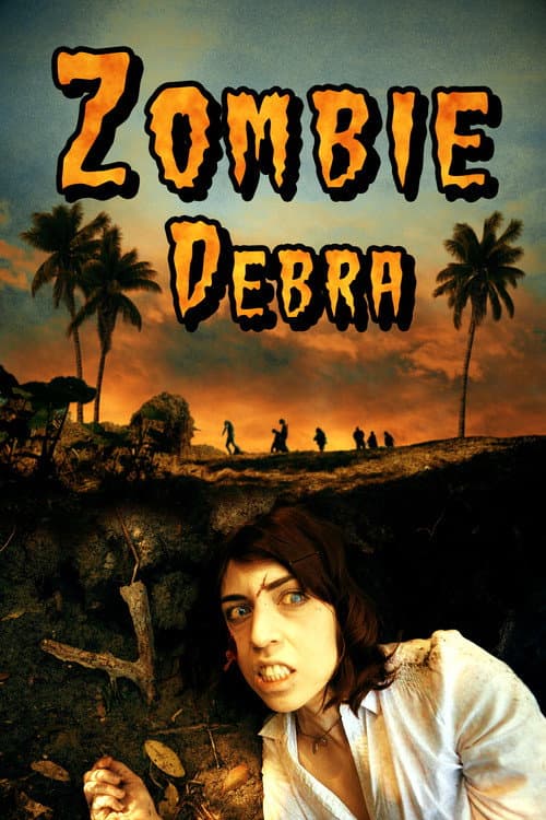 Poster for Zombie Debra