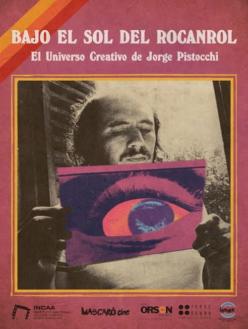 Poster for Bajo el sol del rocanrol – El universo creativo de Jorge Pistocchi
