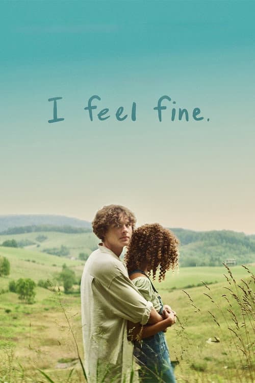 Poster for I Feel Fine.