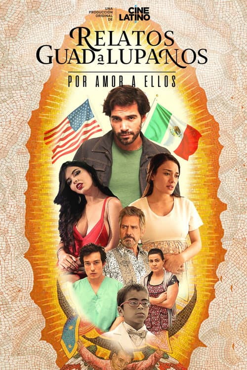 Poster for Relatos Guadalupanos