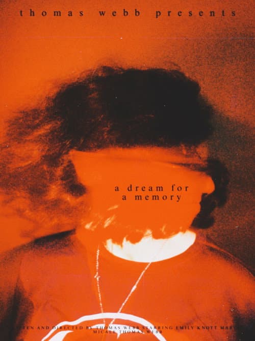 Poster for a dream for a memory