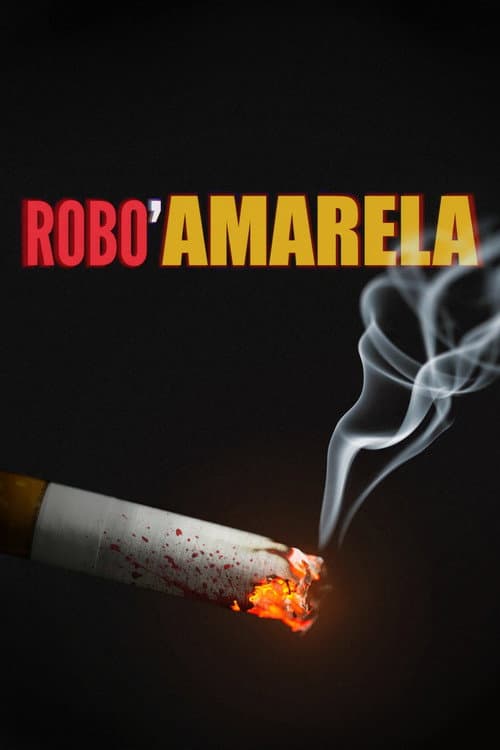 Poster for Robo' Amarela
