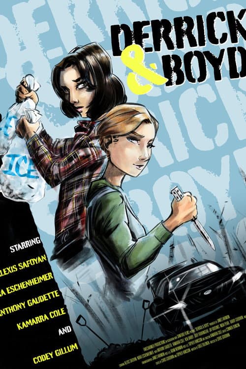 Poster for Derrick & Boyd