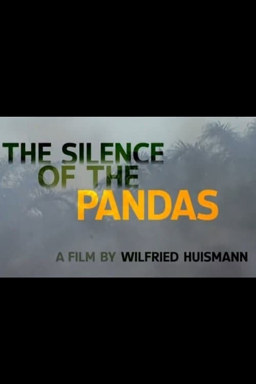 Poster for The Silence of the Pandas: What the WWF Isn't Saying