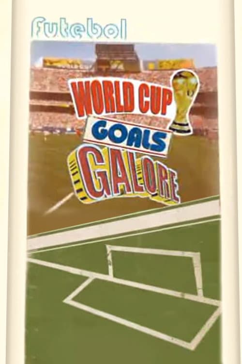 Poster for World Cup Goals Galore