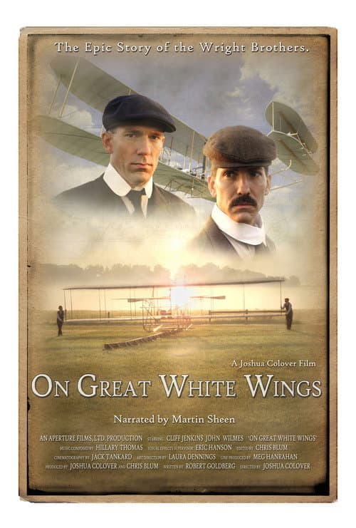 Poster for On Great White Wings: The Wright Brothers and the Race for Flight