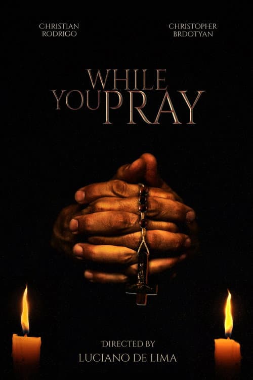 Poster for While You Pray