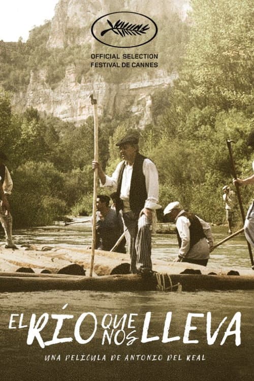 Poster for El río que nos lleva