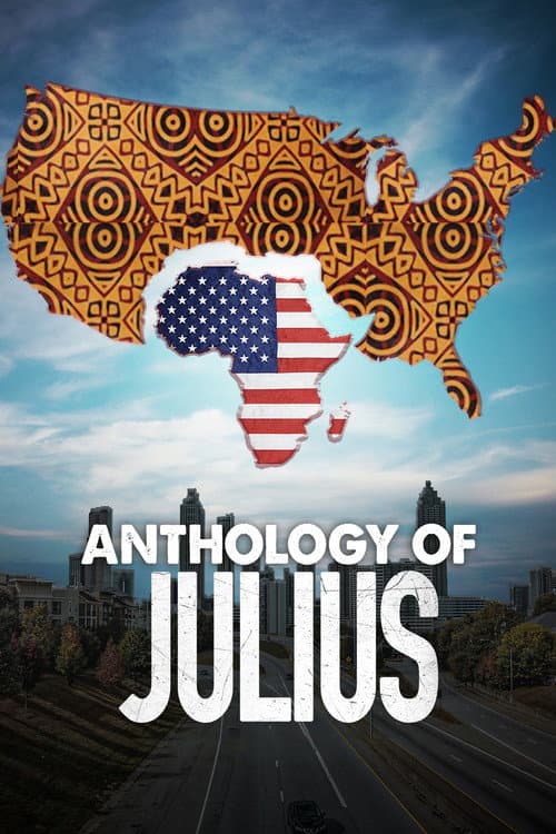 Poster for Anthology of Julius
