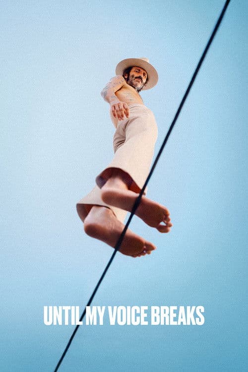 Poster for Until My Voice Breaks