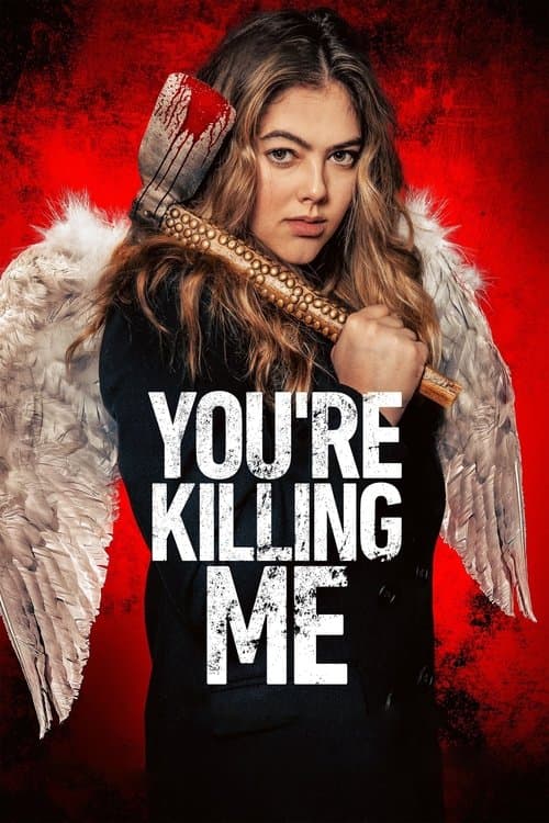 Poster for You're Killing Me