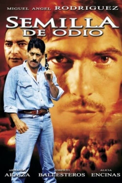 Poster for Semilla de odio