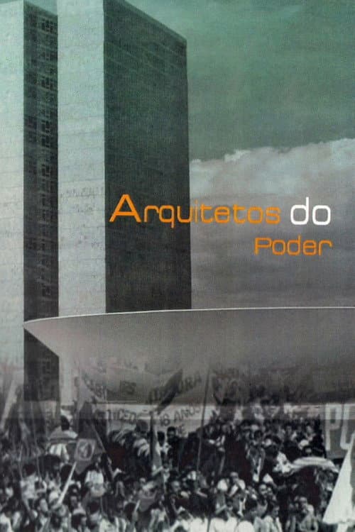Poster for Arquitetos do Poder