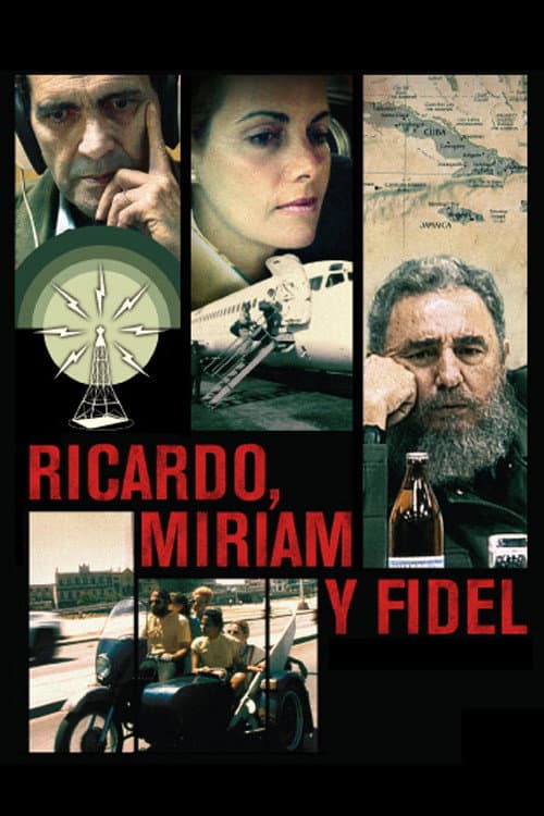 Poster for Ricardo, Miriam y Fidel
