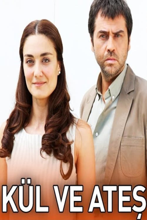 Poster for Kül ve Ateş