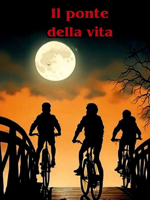 Poster for Il ponte della vita