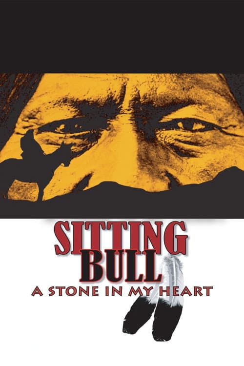 Poster for Sitting Bull: A Stone in My Heart
