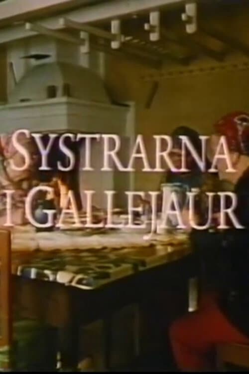 Poster for Systrarna i Gallejaur