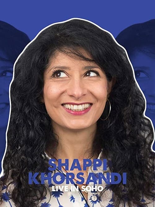 Poster for Shappi Khorsandi: Live In SoHo
