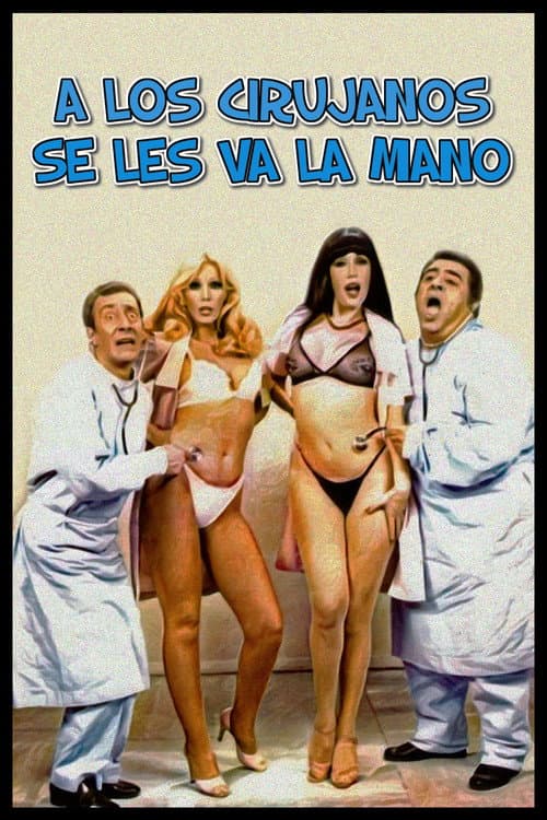 Poster for The Surgeons Use Their Hands