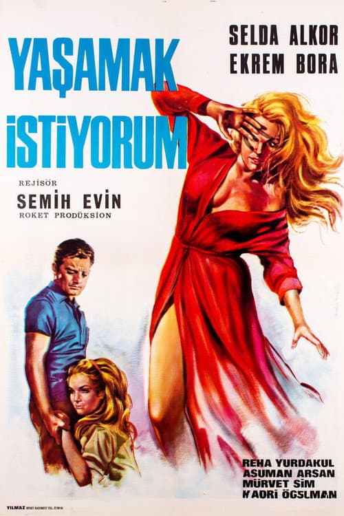 Poster for Yaşamak İstiyorum