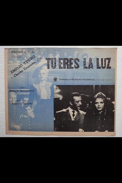 Poster for Tú eres la luz