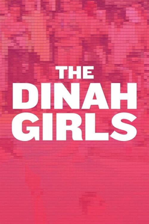 Poster for The Dinah Girls