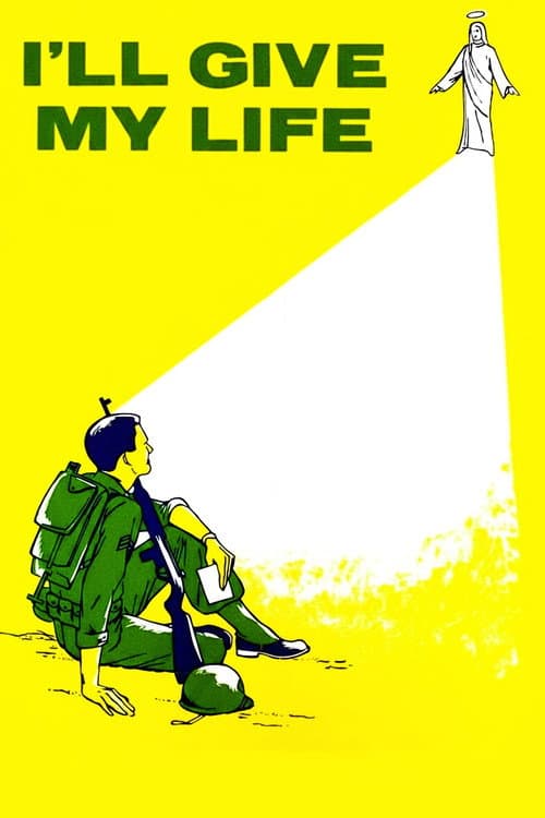 Poster for I'll Give My Life